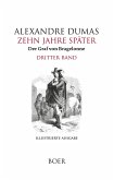 Zehn Jahre später oder Der Graf von Bragelonne Band 3