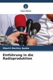 Einführung in die Radioproduktion