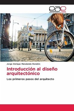 Introducción al diseño arquitectónico - Marulanda Rendón, Jorge Enrique