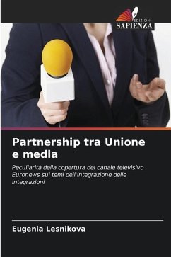 Partnership tra Unione e media - Lesnikova, Eugenia