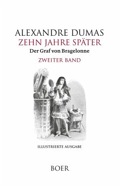 Zehn Jahre später oder Der Graf von Bragelonne Band 2 - Dumas, Alexandre