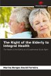The Right of the Elderly to Integral... - Bild 1
