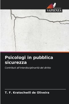 Psicologi in pubblica sicurezza - Kratochwill de Oliveira, T. F.