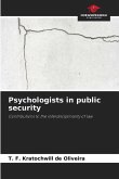 Psychologists in public security