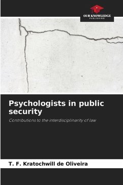 Psychologists in public security - Kratochwill de Oliveira, T. F.