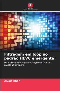 Filtragem em loop no padrão HEVC emergente - Khan, Awais