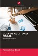 GUIA DE AUDITORIA FISCAL - Bild 1