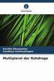 Multiplerol der Rohdroge