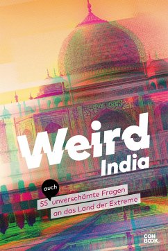Weird India - Glaubacker, Andrea