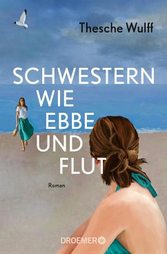 Schwestern wie Ebbe und Flut - Wulff, Thesche