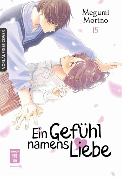 Ein Gefühl namens Liebe 15 - Morino, Megumi