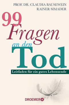 99 Fragen an den Tod - Bausewein, Claudia;Simader, Rainer