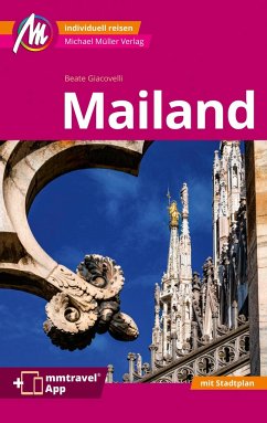 Mailand MM-City Reiseführer Michael Müller Verlag - Giacovelli, Beate
