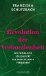 Revolution der Verbundenheit - Bild 1
