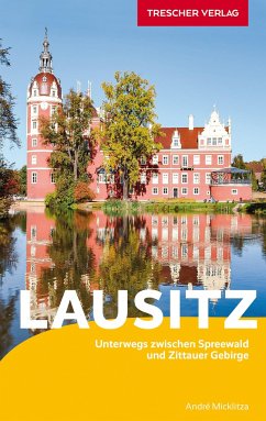 TRESCHER Reiseführer Lausitz - Micklitza, André