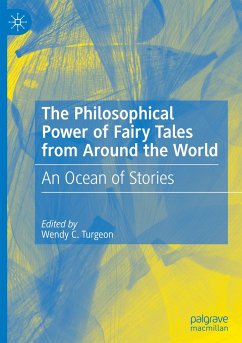 The Philosophical Power of Fairy Tales from Around the World