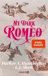 My Dark Romeo / Dark Prince Road Bd.1 - Bild 1