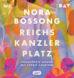 Reichskanzlerplatz - Bossong, Nora