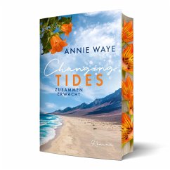 Changing Tides: Zusammen erwacht - Waye, Annie C.