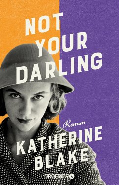 Not your Darling - Blake, Katherine