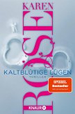 Kaltblütige Lügen / Die San-Diego-Reihe Bd.1