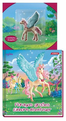 Schleich® BAYALA®: Florayas großes Einhorn-Abenteuer - Samtleben, Anna;Storino, Sara;Langer, Jutta