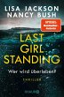 Last Girl Standing - Wer wird... - Bild 1