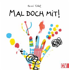 Mal doch mit! - Tullet, Hervé