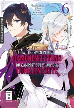 Willkommen in der Dämonenfestung - du kämpfst jetzt auf der dunklen Seite 06 - Hiraishi, Roku;Mitaka, Hozumi;Kaido, j1