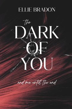 THE DARK OF YOU 4 - Bradon, Ellie