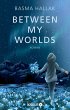 Between My Worlds / Kalima und Nói Bd.1 - Bild 1