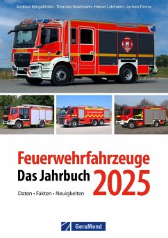 Feuerwehrfahrzeuge 2025 - Klingelhöller, Andreas;Waldmann, Thorsten;Lahmann, Heiner