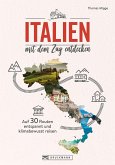 Italien mit dem Zug entdecken