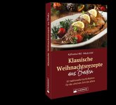 Klassische Weihnachtsrezepte aus Baden Klassische Weihnachtsrezepte aus Baden