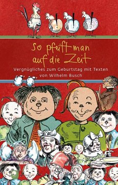 So pfeift man auf die Zeit - Busch, Wilhelm