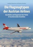 Die Flugzeugtypen der Austrian Airlines
