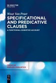 Specificational and Predicative Clauses Specificational and Predicative Clauses