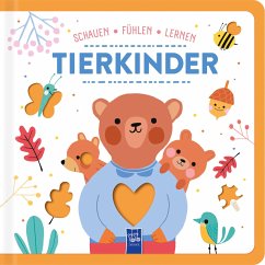 Schauen - Fühlen - Lernen: Tierkinder