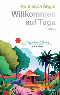 Willkommen auf Tuga - Segal, Francesca