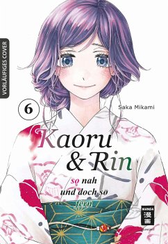 Kaoru und Rin 06 - Mikami, Saka