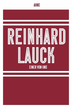 Reinhard Lauck - Einer von uns - Ahne