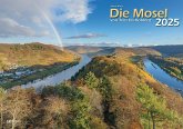 Die Mosel von Trier bis Koblenz 2025 Bildkalender A3 Spiralbindung