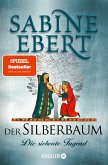 Die siebente Tugend / Der Silberbaum Bd.1