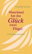 Manchmal hat das Glück zwei Flügel - Bild 1