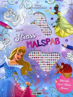 Disney Prinzessin: Mein Strass-Malbuch - Disney;Panini