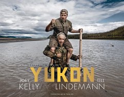 Yukon - Kelly, Joey; Lindemann, Till; Kreutzkamp, Dieter; Zahn, Thorsten