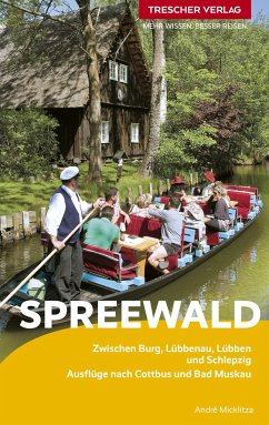 TRESCHER Reiseführer Spreewald - Micklitza, André