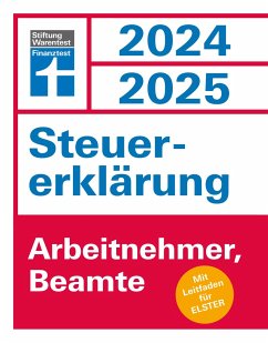 Steuererklärung 2024/2025 - Arbeitnehmer, Beamte - Reuß, Udo