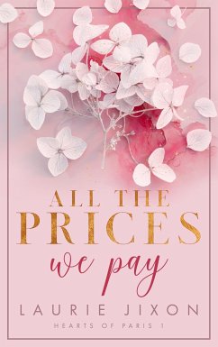 All the prices we pay - Hearts of Paris - Jixon, Laurie