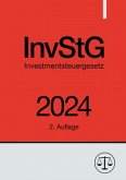Investmentsteuergesetz - InvStG 2024
